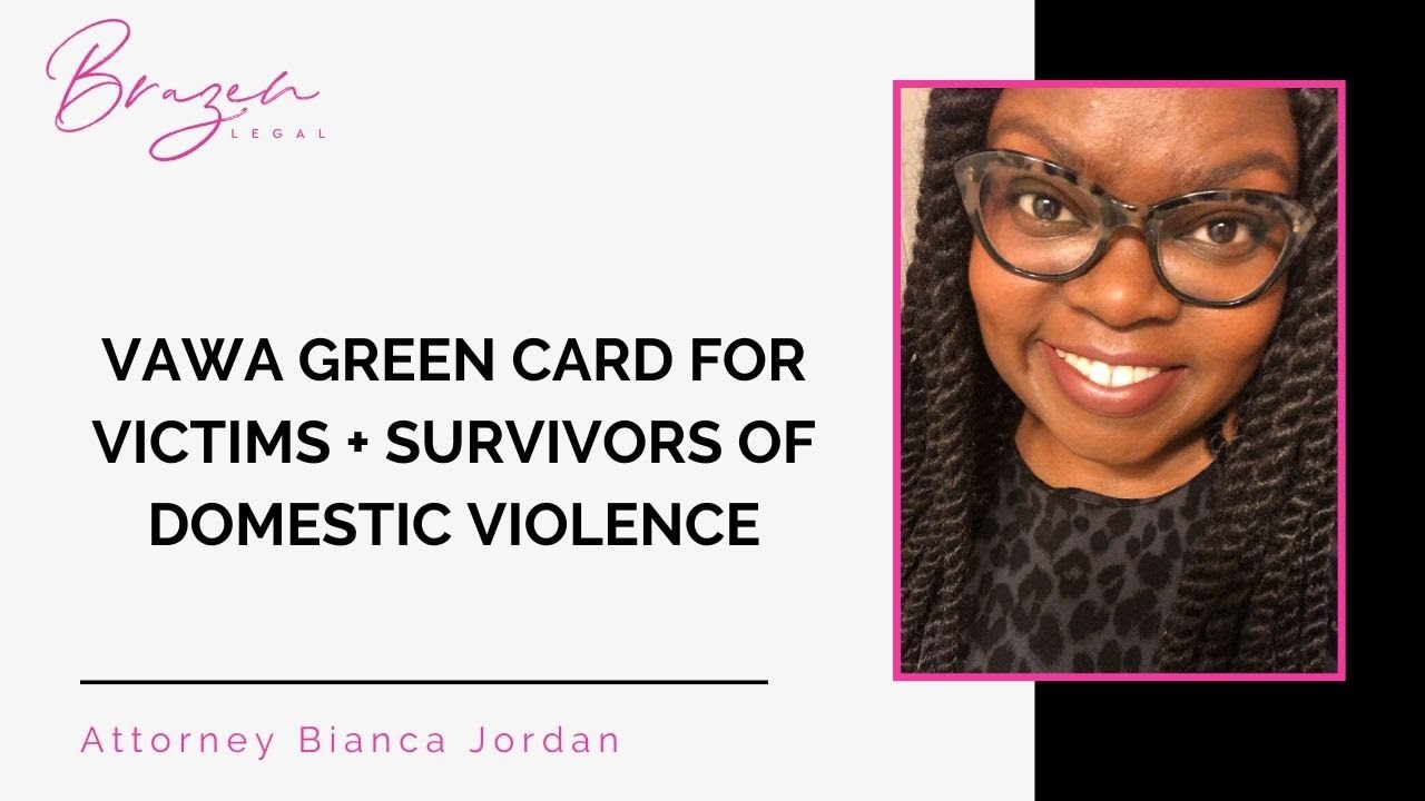 Domestic Violence Green Cards Boston Immigration Lawyer 2018 YouTube