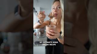 My Ultimate Ninja Creami Recipe #Recipe #Ninjacreami #Healthyfood