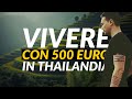 VIVERE in THAILANDIA: Pro e Contro / Costo della Vita