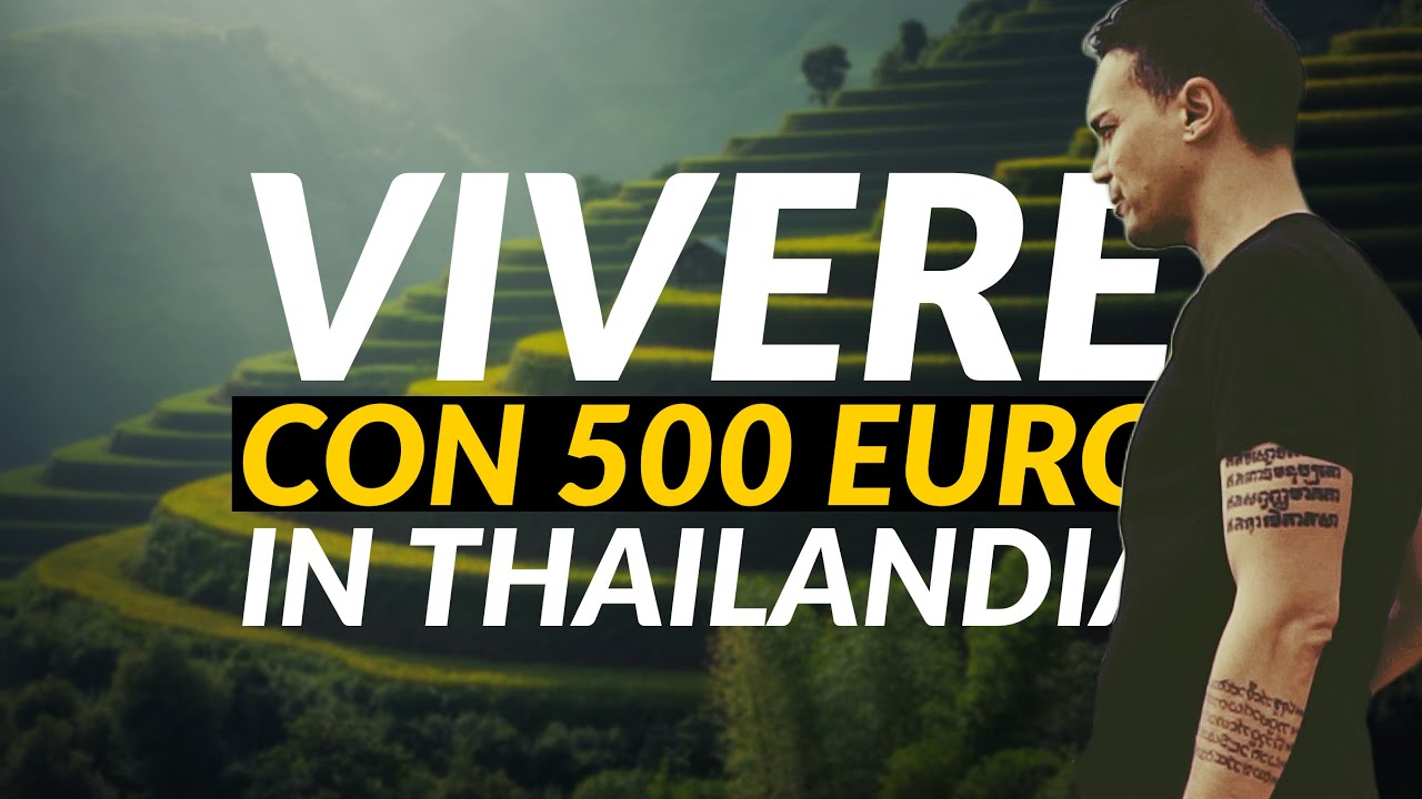 VIVERE in THAILANDIA: Pro e Contro / Costo della Vita