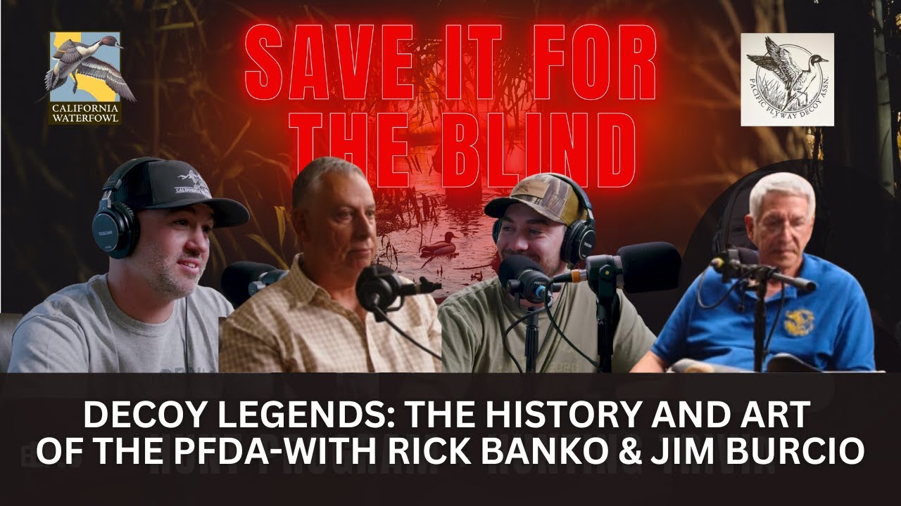 Decoy Legends: The History and Art of Pacific Flyway Decoy Association with Rick Banko & Jim Burcio