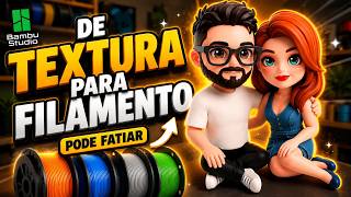 TEXTURAS no Bambu Studio! Pinte, fatia e imprima sem perder nada!