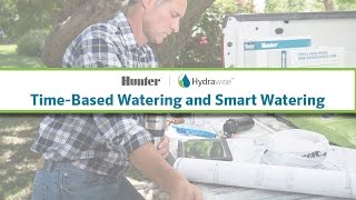 Hydrawise: The Differences between TimeBased Watering and Smart Watering