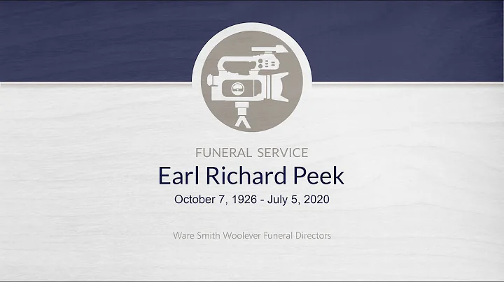 Earl Richard Peek Funeral Service