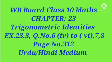 CH:-23,EX.23.3 Q.No.6(iv) to (vi),7,8 ll WB Board Class 10 Maths ll Urdu/Hindi Medium