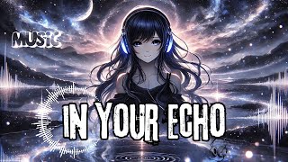 🌌 Lost in Your Echo | Emotional Ballad of Heartbreak and Longing | Trending Now!
