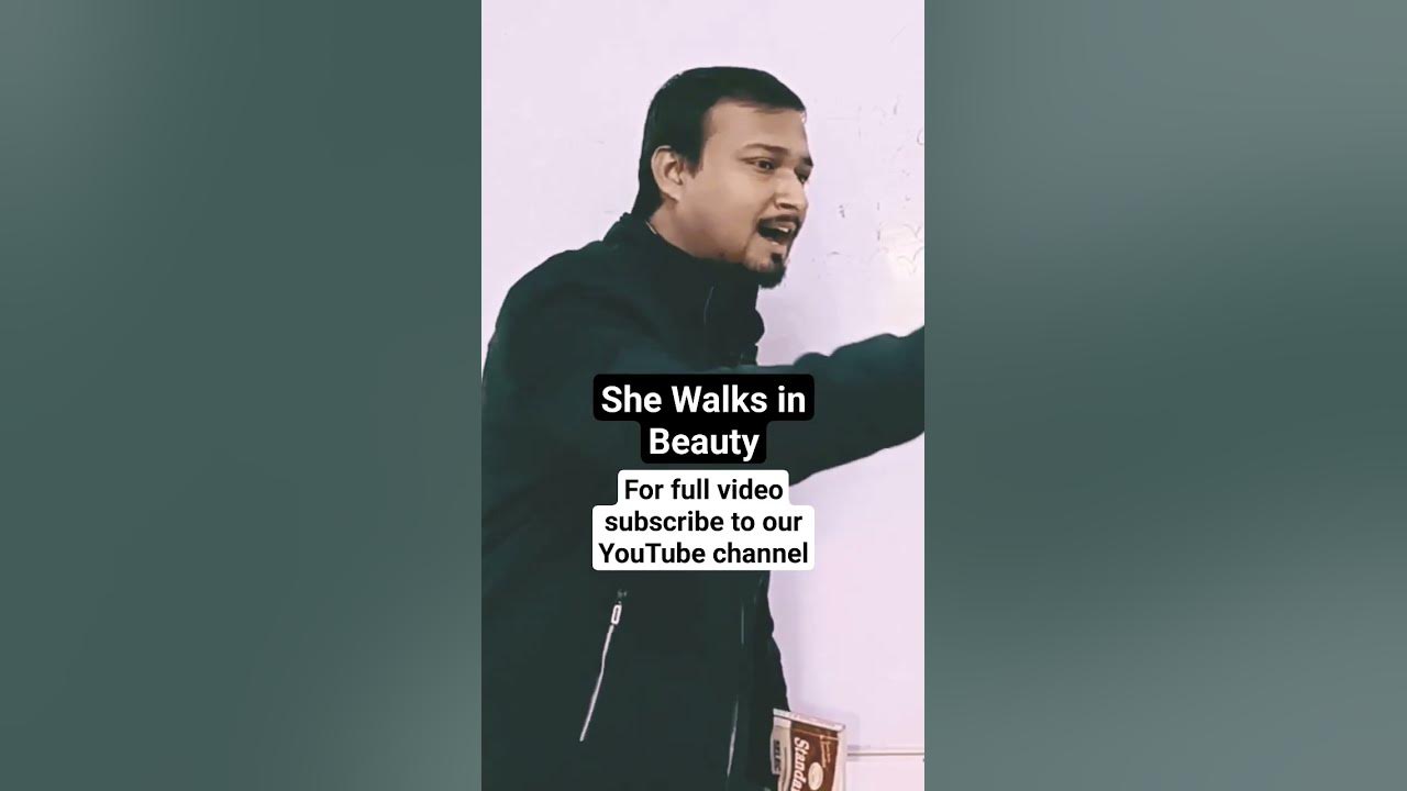 She Walks in Beauty by Lord Byron #shewalksinbeauty #lordbyron #nishantgangwal #englishcare #ytviral