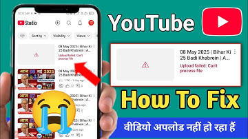 Youtube Upload failed can