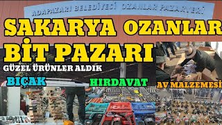 BİT PAZARI | SAKARYA OZANLAR | HIRDAVAT | AV MALZEMESİ || BIÇAK || MÜKEMMEL PAZAR | EVDE İNCELİYORUZ