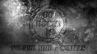 Silver End - Chills