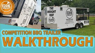 Competition BBQ Trailer/Concession Trailer Tour #theWRIGHTway