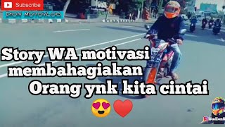 Story WA motivasi membahagiakan orang tua.😍