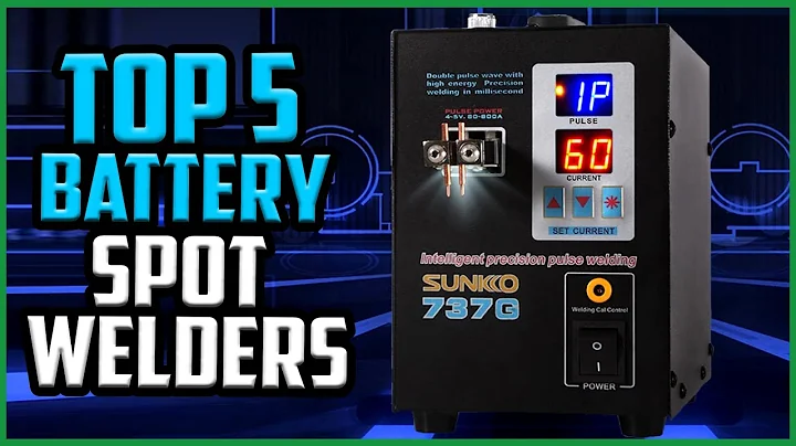 Top 5 Best Battery Spot Welders of 2021 [Reviews & Buying Guide]