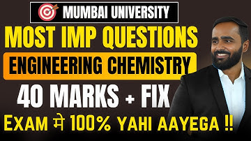 MOST IMPORTANT QUESTION ENGINEERING CHEMISTRY|40+ MARKS FIX|MUMBAI UNIVERSITY|PRADEEP GIRI SIR