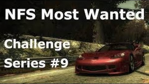 Need For Speed Most Wanted 2005   Challenge Series #9