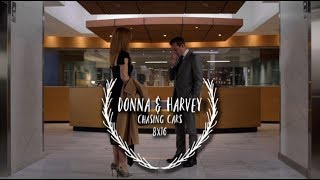 Donna & Harvey | Chasing Cars (Darvey 8x16)