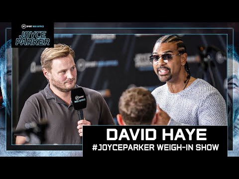 "a loss at this stage will be a big set back" david haye feels it's 'must win' for joyce v parker