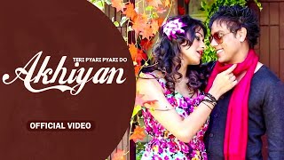 Do Akhiyan (HD Video) | Bhinda Aujla & Bobby Layal | New Romantic Love Song 2024