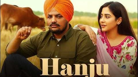 Hanju || Sidhu Moosewala  Latest Punjabi Song 2025