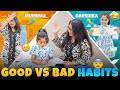 GOOD VS BAD HABITS OF DARSHIKA AND MAMMA😂💥||@Darshikaandmamma @Darshikaandmammadailyfun 