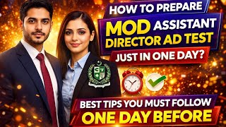 MOD Assistant Director Test Preparation in 1 Day | Best Last Day Strategy 2026