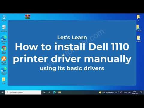 How to install Dell 1110 printer driver manually by using its basic driver