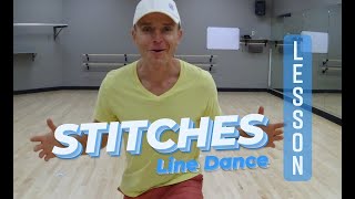 STITCHES  -- Line Dance LESSON