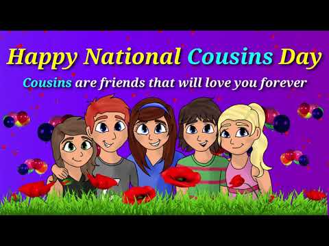 Happy National Cousins Day Whatsapp Status Wishes Quotes Cousins Day Video 2021