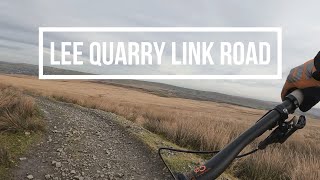 Lee Quarry MTB Link Road Descent | Cragg Quarry Mountain Bike