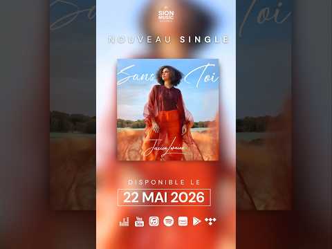 Jessica Loraine-Sans toi (disponible le 22 mai)