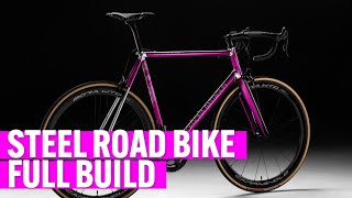 STEEL ROAD BIKE BUILD -  Custom Officina Battaglin PORTOFINO [Behind a Custom Steel Bike]