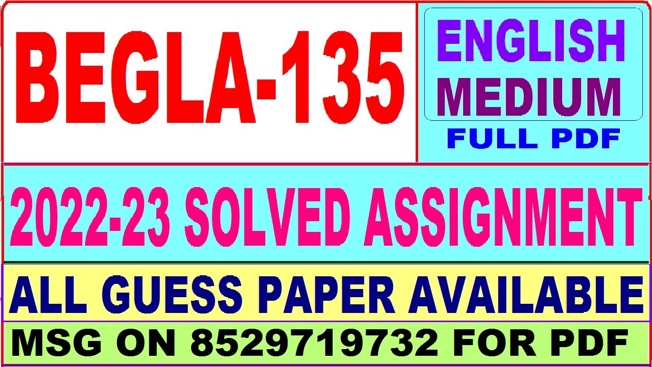 begla 135 solved assignment 2022