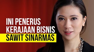 Penerus Bisnis Sinarmas di tangan Generasi Ketiga