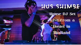 Hus Shimbe Live @MadMonkeyHostels  Thailand | Tech House • House • Techno- DJ Set 2025