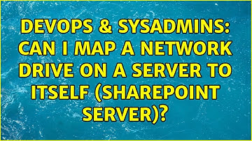 DevOps & SysAdmins: Can I Map a Network Drive on a server to itself (SharePoint Server)?