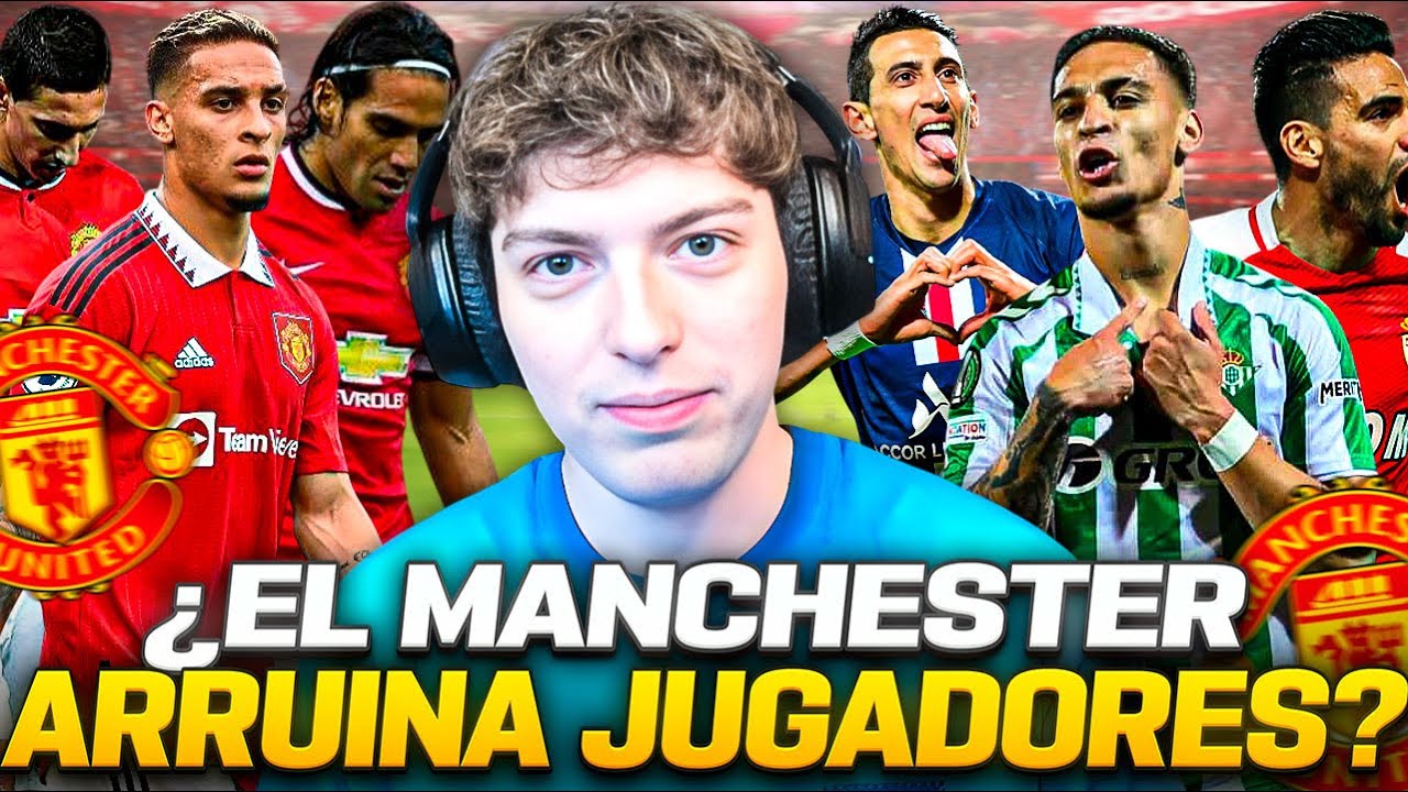EL MANCHESTER UNITED ARRUINA JUGADORES? CRACKS QUE DESTRUYO Y LA ROMPIERON CUANDO SE FUERON (2025)