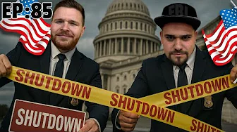 Government Shutdown! Americas Smoke Break! | Ep 85