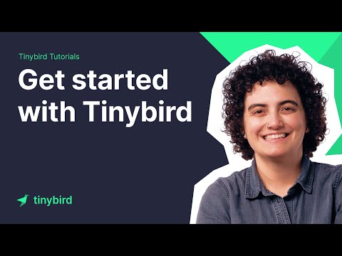 Tinybird video