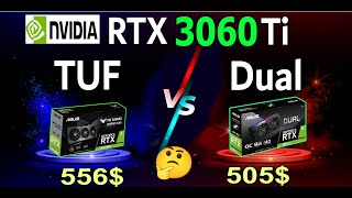 ASUS RTX 3060ti Dual vs TUF gaming Test in 10 games