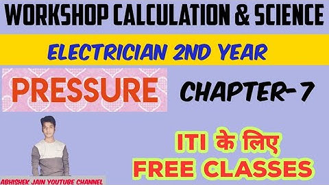 ITI 2nd Year Workshop Calculation & Science Class‼️ Chapter-7 Pressure