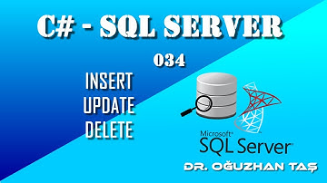 SQL Server Form Uygulaması, INSERT, UPDATE, DELETE işlemleri