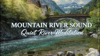 Nature Healing River | Peaceful Forest Ambience for Calm Mind #SleepSounds