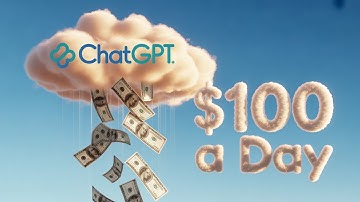 Make $100 Day Using ChatGPT (No Skills Needed)