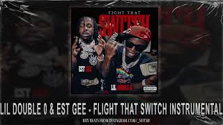 Lil Double 0 \& EST Gee - Fight That Switch [Walk] (Instrumental)