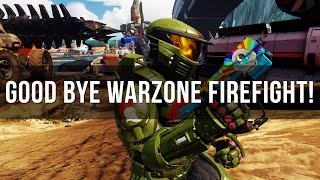 Farewell Firefight! (Halo 5 Edit)