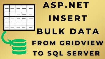How To Insert Bulk Data From Gridview To Database In asp.net