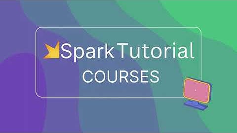 Spark Tutorial: Creating Course Plans & Schedules