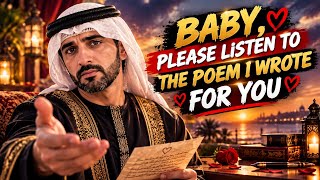 Baby please listen to the poem I wrote for you| today English poems sheikh hamdan fazza| #fazza