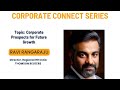 CORPORATE PROSPECTS FOR FUTURE GROWTH