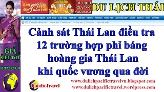 Cảnh Sát Thái Điều Tra 12 Trường Hợp Phỉ Báng Hoàng Gia Thái Khi Vua Qua Đời